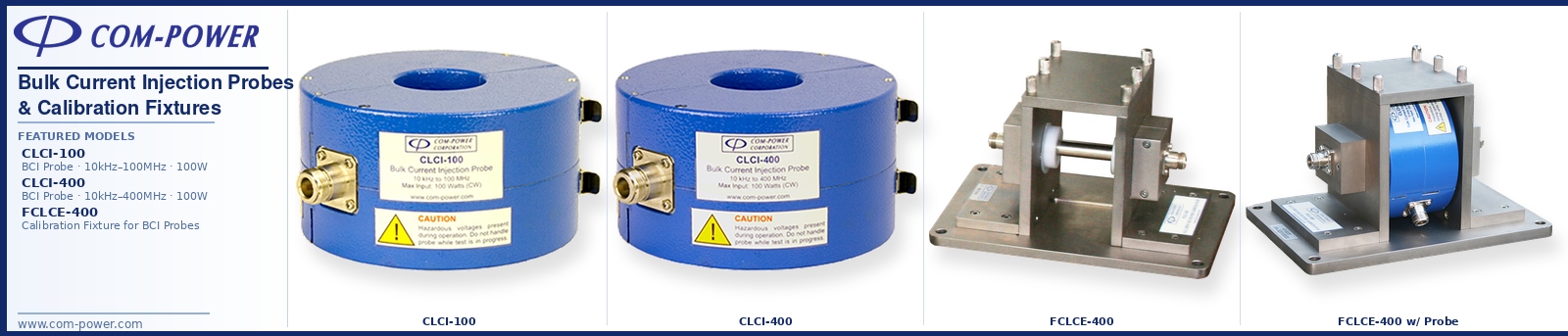 Bulk Current Injection Probes & Current Probe Calibration Fixtures for RF Conducted Immunity Testing